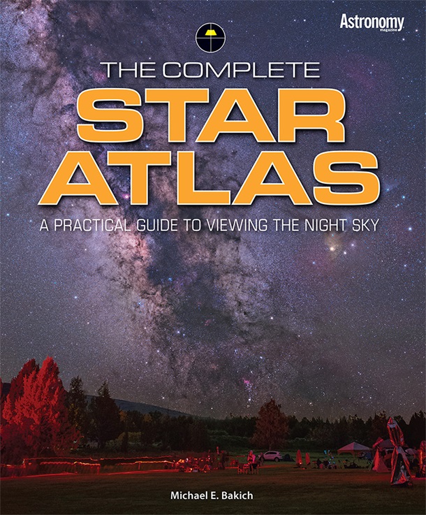 The Complete Star Atlas: A Practical Guide to Viewing the Night Sky