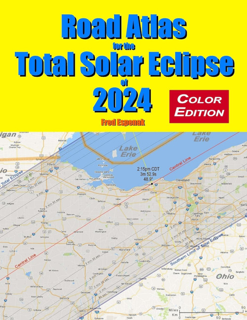 Road Atlas to the Total Solar Eclipse 2024 - Color Edition