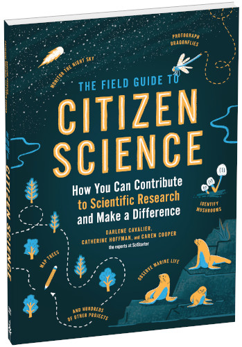 The Field Guide to Citizen Science