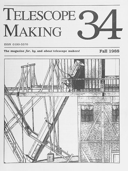 Telescope Making No. 34 (Fall 1988)