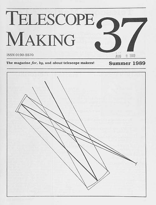 Telescope Making No. 37 (Summer 1989)